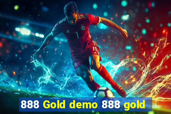 888 Gold demo 888 gold